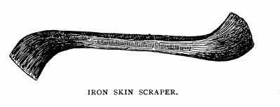 IRON SKIN SCRAPER.