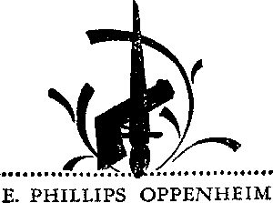 E. PHILLIPS OPPENHEIM