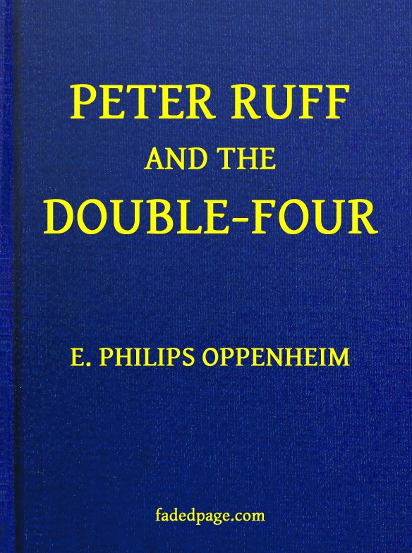 Peter Ruff and the Double-Four