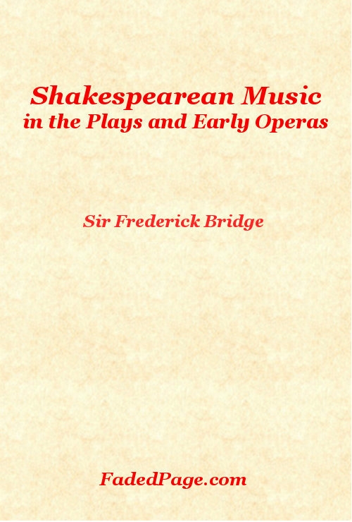 Shakespearean Music in the Plays and Early Operas