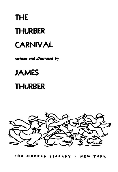The Distributed Proofreaders Canada eBook of The Thurber Carnival