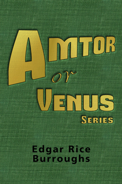 The complete Carson Napier of Venus Series
