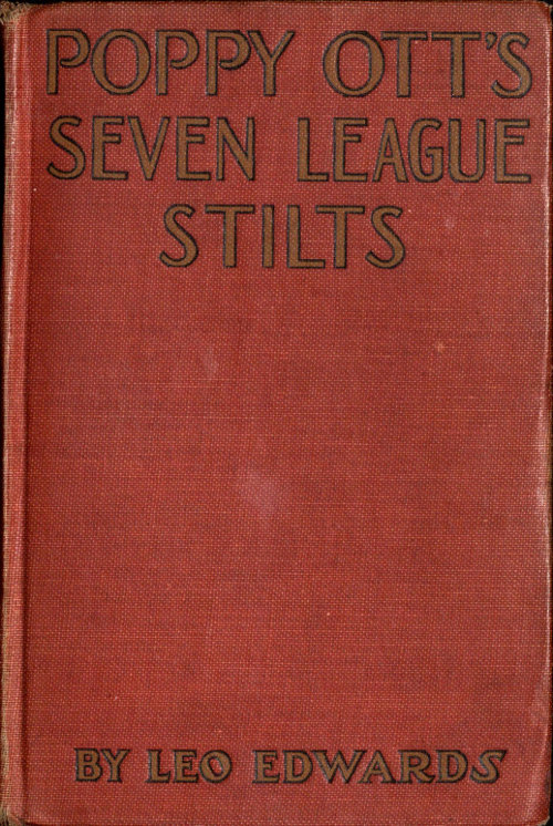Poppy Ott’s Seven League Stilts