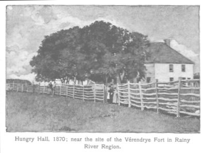 Hungry Hall, 1870; near the site of the Vérendrye Fort in Rainy River Region.