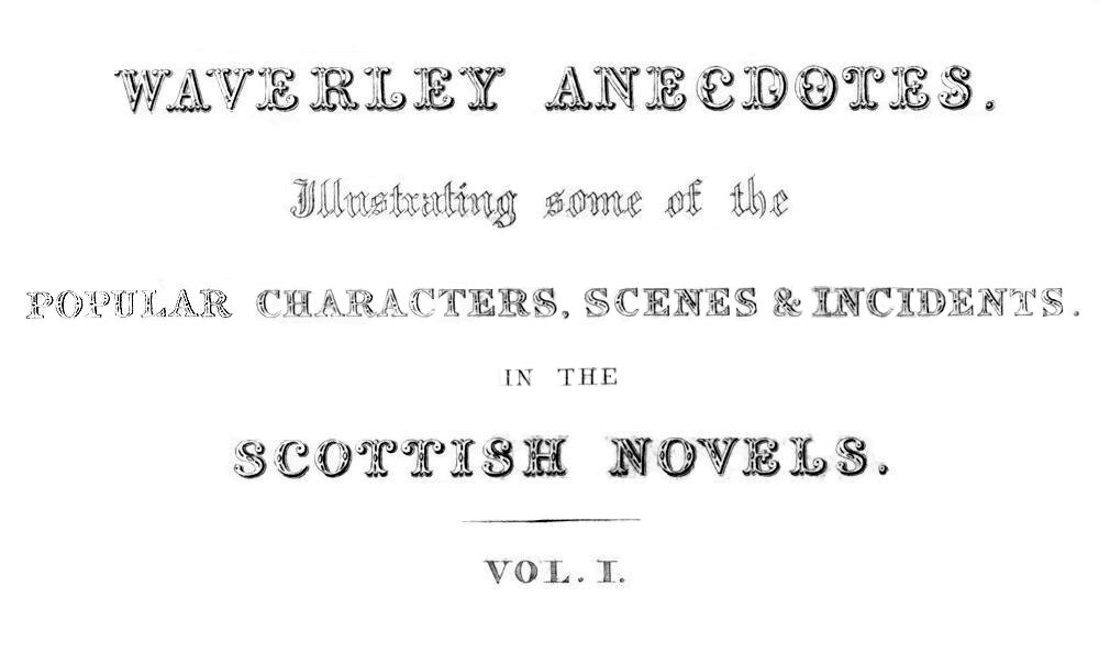 The Distributed Proofreaders Canada eBook of The Waverley Anecdotes, Vol I image image