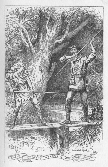 Robin Hood's meeting with Little John.