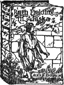 Ruth Fielding in Alaska