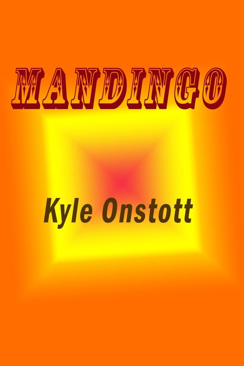 The Distributed Proofreaders Canada eBook of Mandingo by Kyle Onstott pic