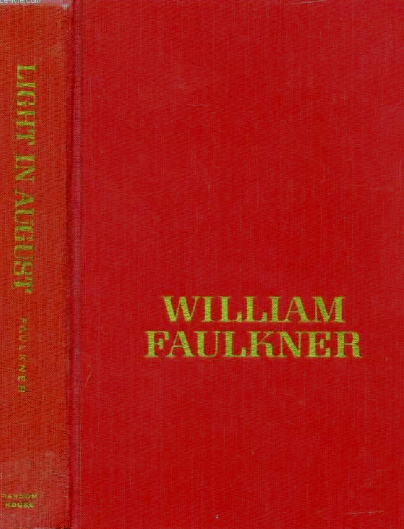 Parat Lad os gøre det Umulig The Distributed Proofreaders Canada eBook of Light in August by William  Faulkner