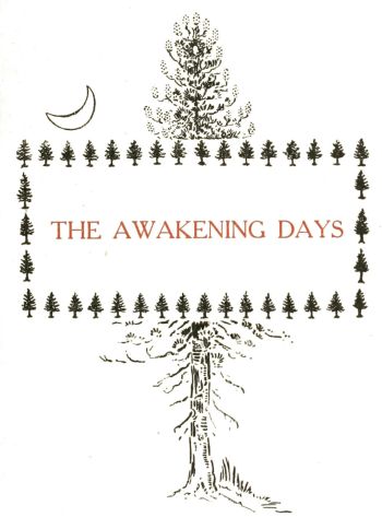 THE AWAKEWING DAYS