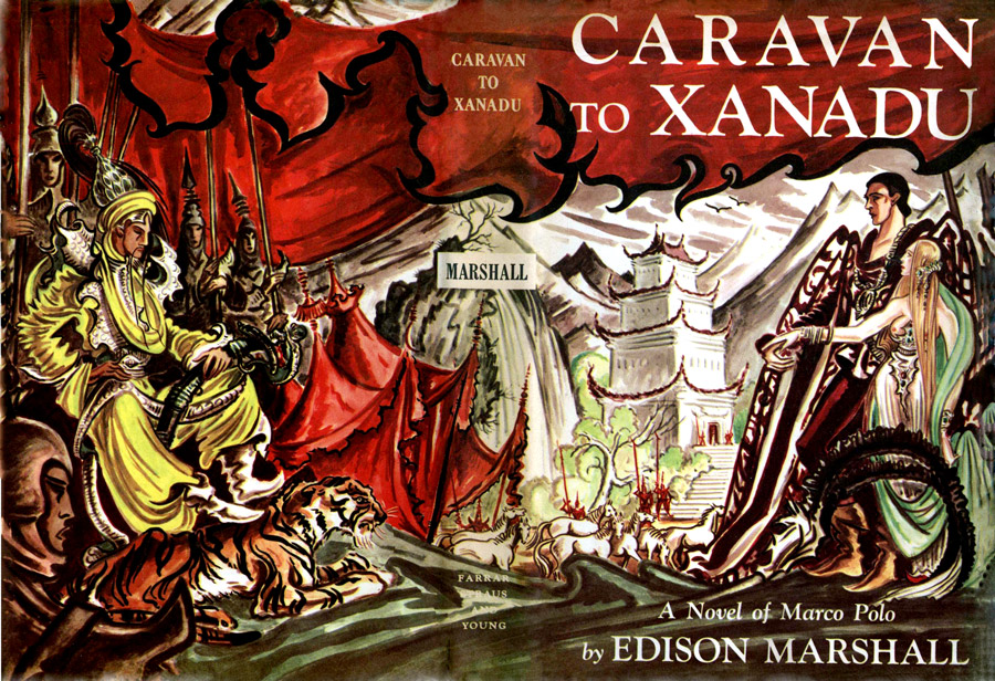 Kassér Almindelig Sammentræf The Distributed Proofreaders Canada eBook of Caravan To Xanadu by Edison  Marshall