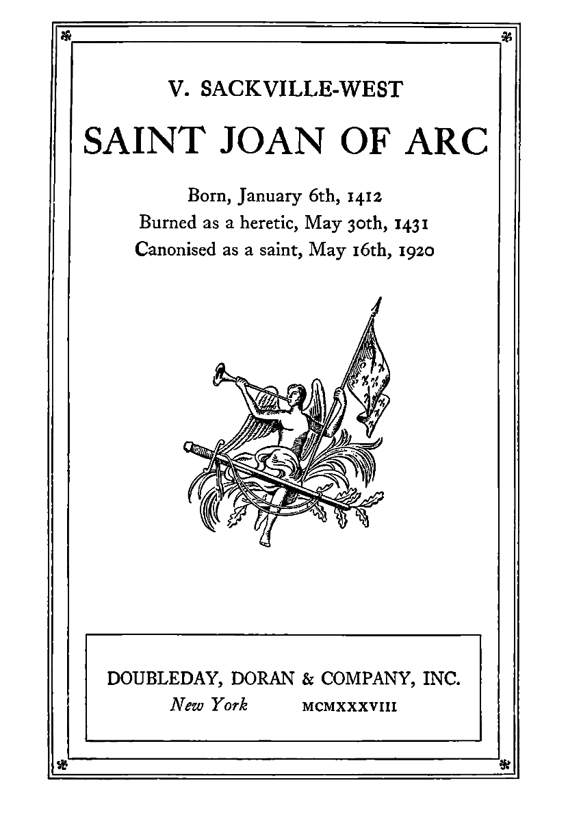 The Distributed Proofreaders Canada eBook of Saint Joan of Arc by Victoria  Sackville-West