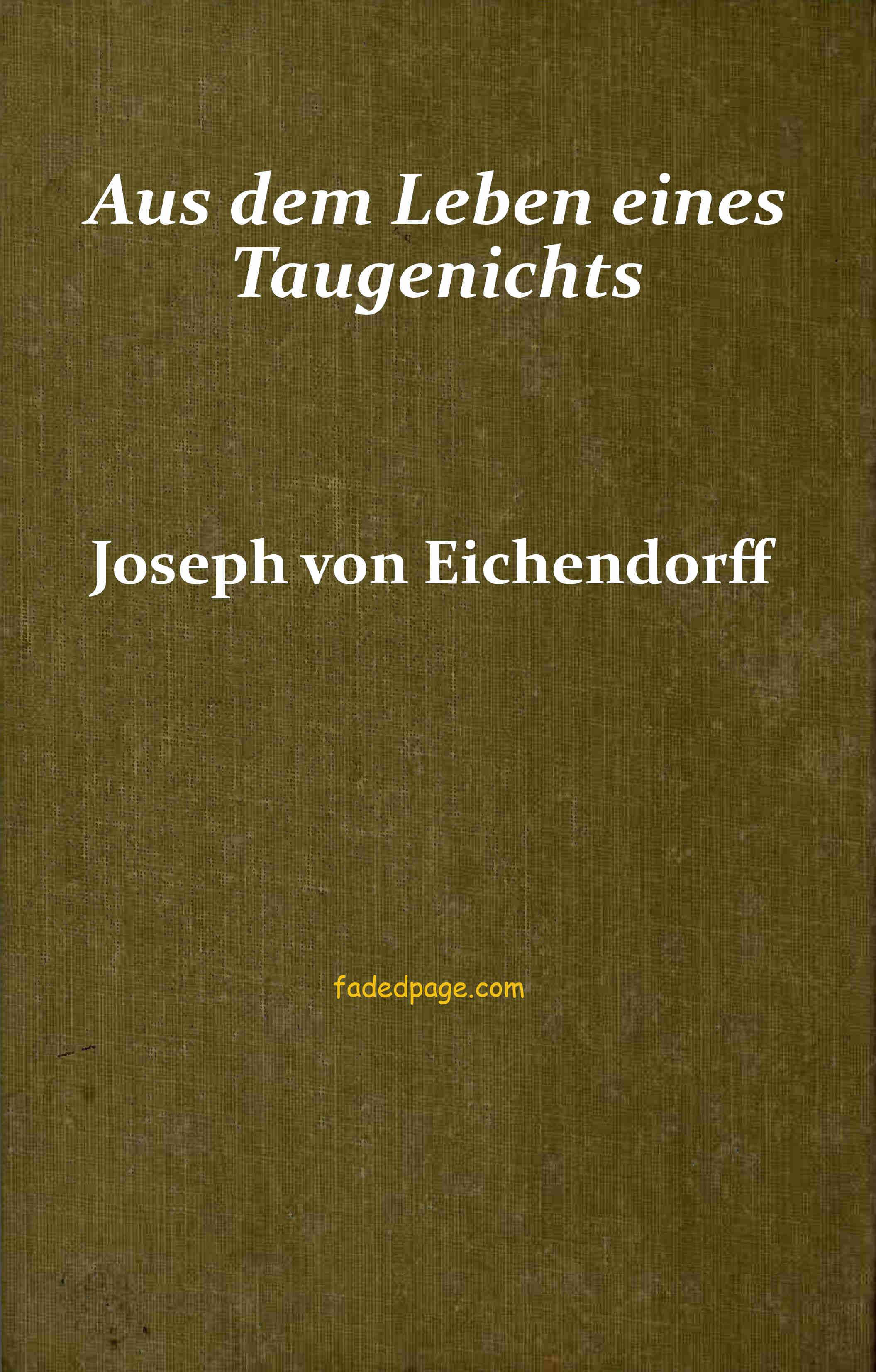 Aus Dem Leben Eines Taugenichts