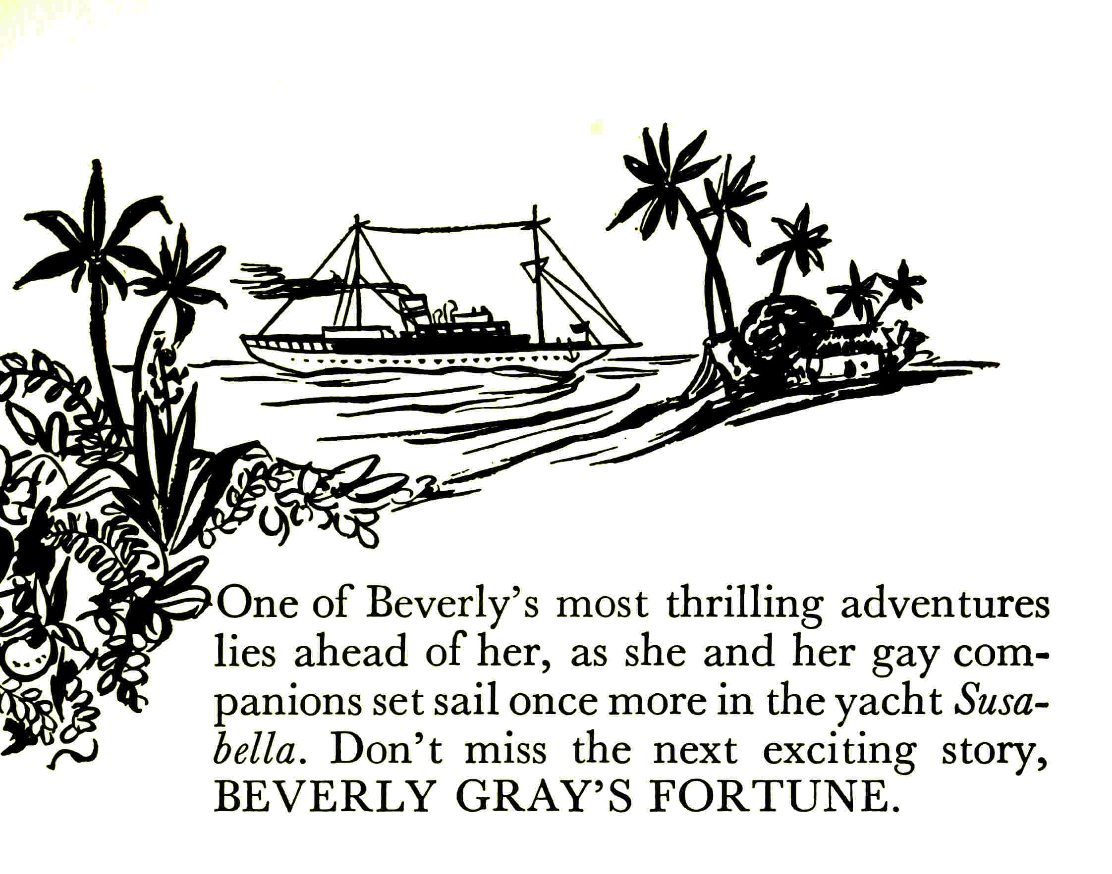 Description of next book in series: Beverly Gray’s Fortune