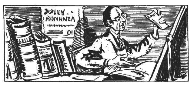 The illustration shows a man sitting at a desk in an office setting. There are several books on a shelf on the left and an open book laying in front of the man. There is a sign in the background saying JOLLY BONANZA.