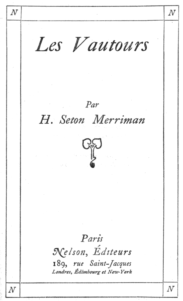title page: Les Vautours Par H. Seton Merriman