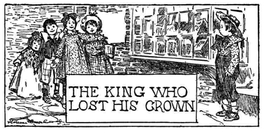 The King Who Lost His Crown