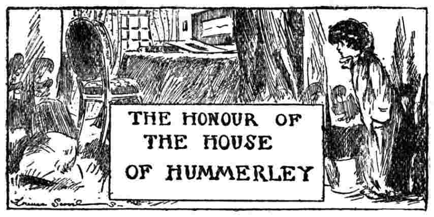 The Honor of the House of Hummerley