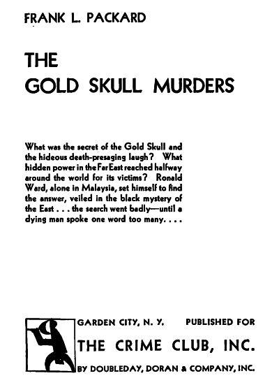 title page-Frank L. Packard; The Gold Skull Murders